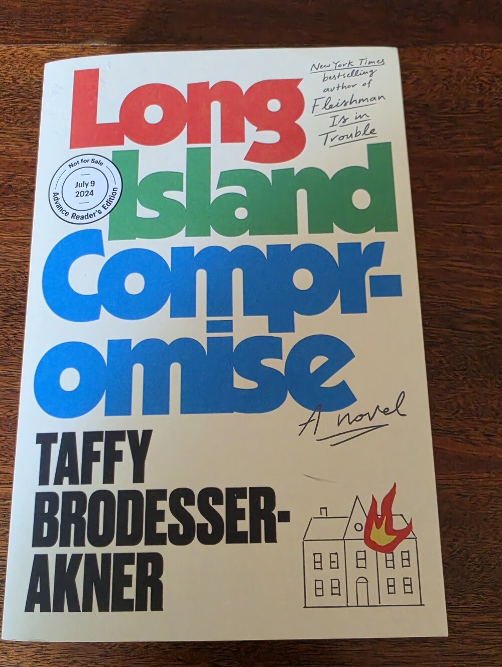 Long Island Compromise By Taffy Brodesser-Akner Paperback Book ARC